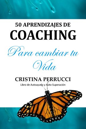 50 Aprendizajes de Coaching para cambiar tu vida